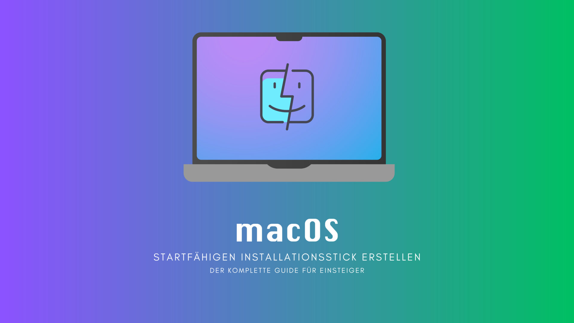 macOS: Startfähigen Installationsstick erstellen - der komplette Guide für Einsteiger